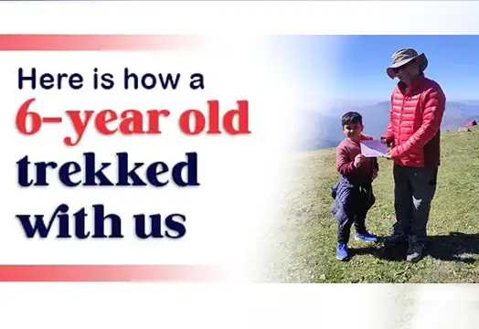 Here is how a 6-year-old trekked with us